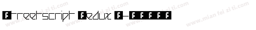Streetscript Redux S字体转换